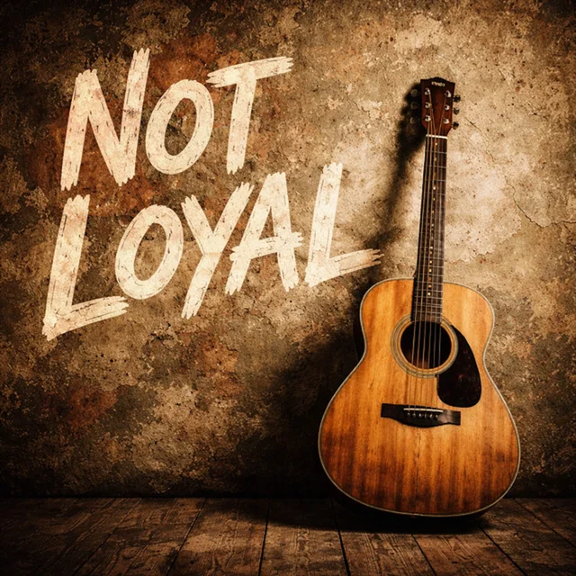 Artwork for Not Loyal
