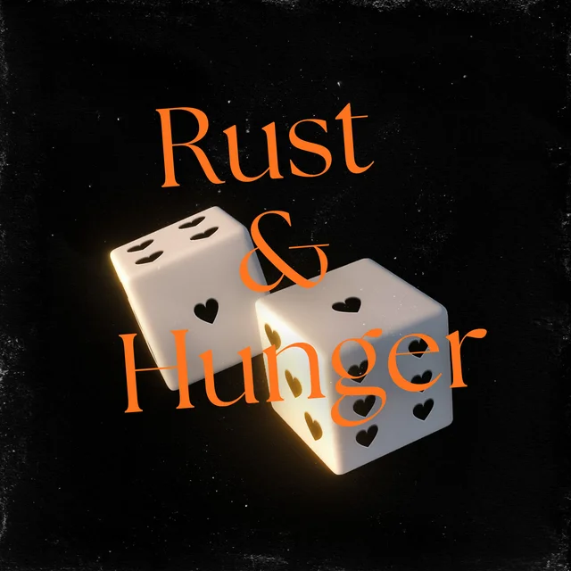 Artwork for RUST & HUNGER