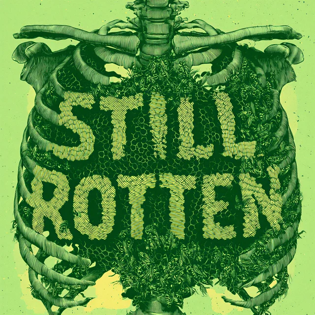 Artwork for Still Rotten