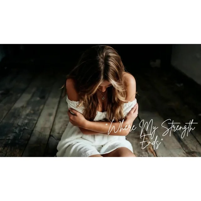Artwork for Where My Strength Ends