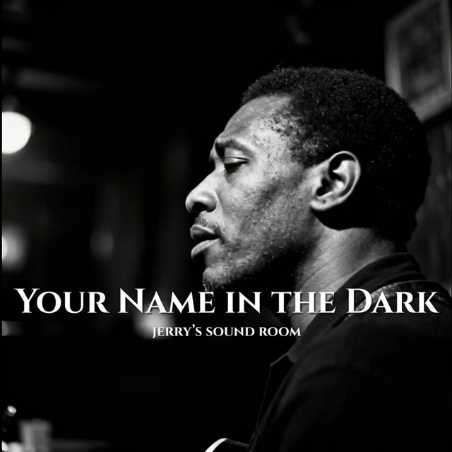 Artwork for Your Name in the Dark